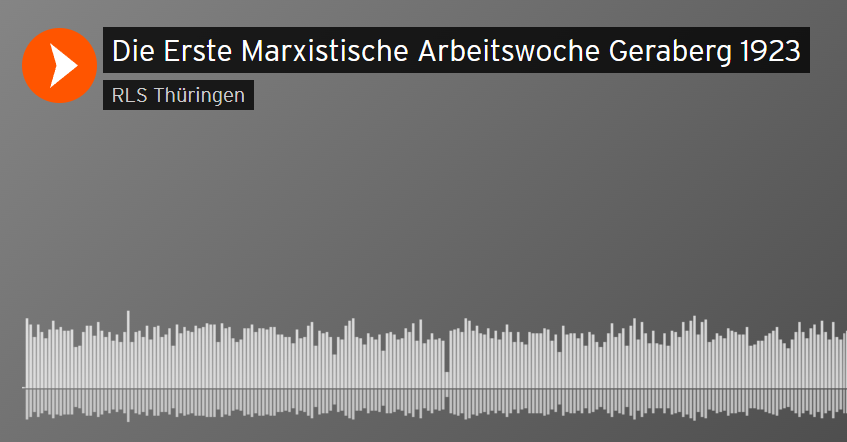 Audiomitschnitt der Veranstaltung vom 20.09.: Einführung in die Marxistische Arbeitswoche von Michael Buckmiller